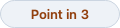The countdown chip that reads Point in 3