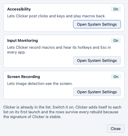 The Permissions window of Clicker on macOS with Accessibility and Input Monitoring and Screen Recording each marked On and an Open System Settings button next to each one
