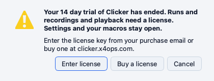 The dialog after the trial that reads Your 14 day trial of Clicker has ended with the buttons Enter license and Buy a license and Cancel