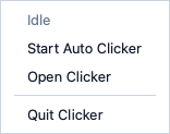 The menu of the menu bar item with a status line and Start Auto Clicker and Open Clicker and Quit Clicker